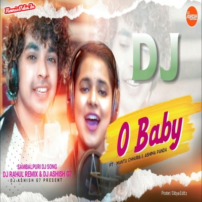 O Baby  Sambalpuri Dj Remix